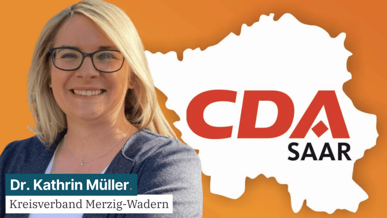 CDA Kreisverband Merzig-Wadern Dr. Kathrin Müller