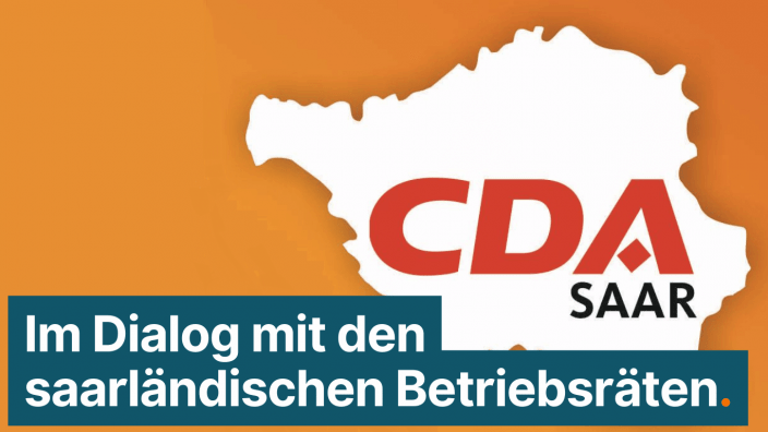 CDA Saar im Dialog mit den saarländischen Betriebsräten